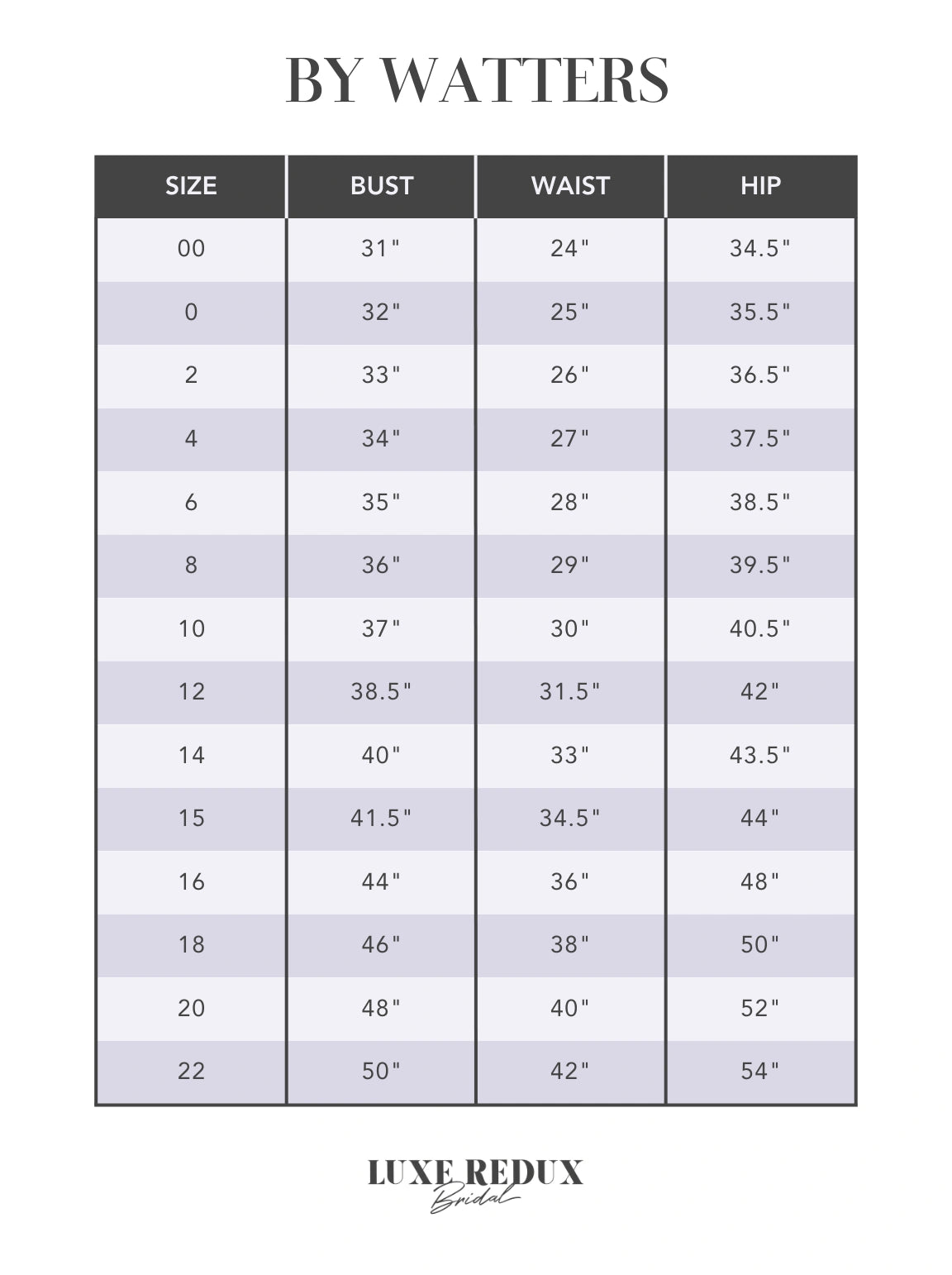 By Watters Tilley 31407 - Size 6 Size Chart