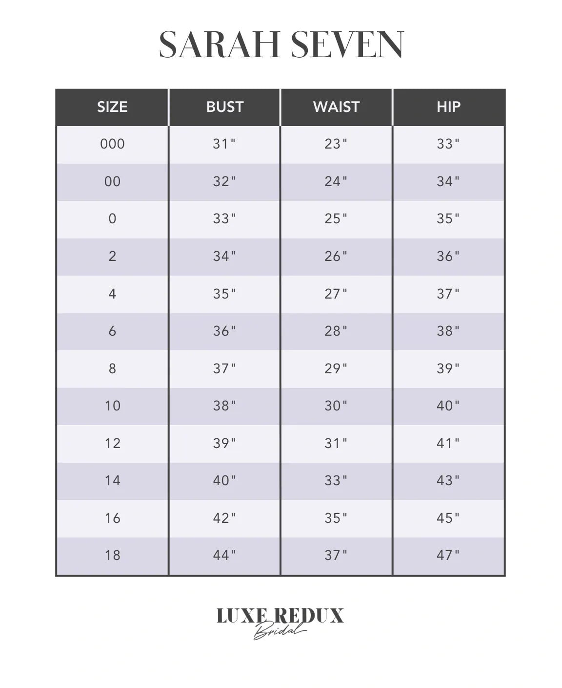 Sarah Seven Emily - Size 12 Size Chart