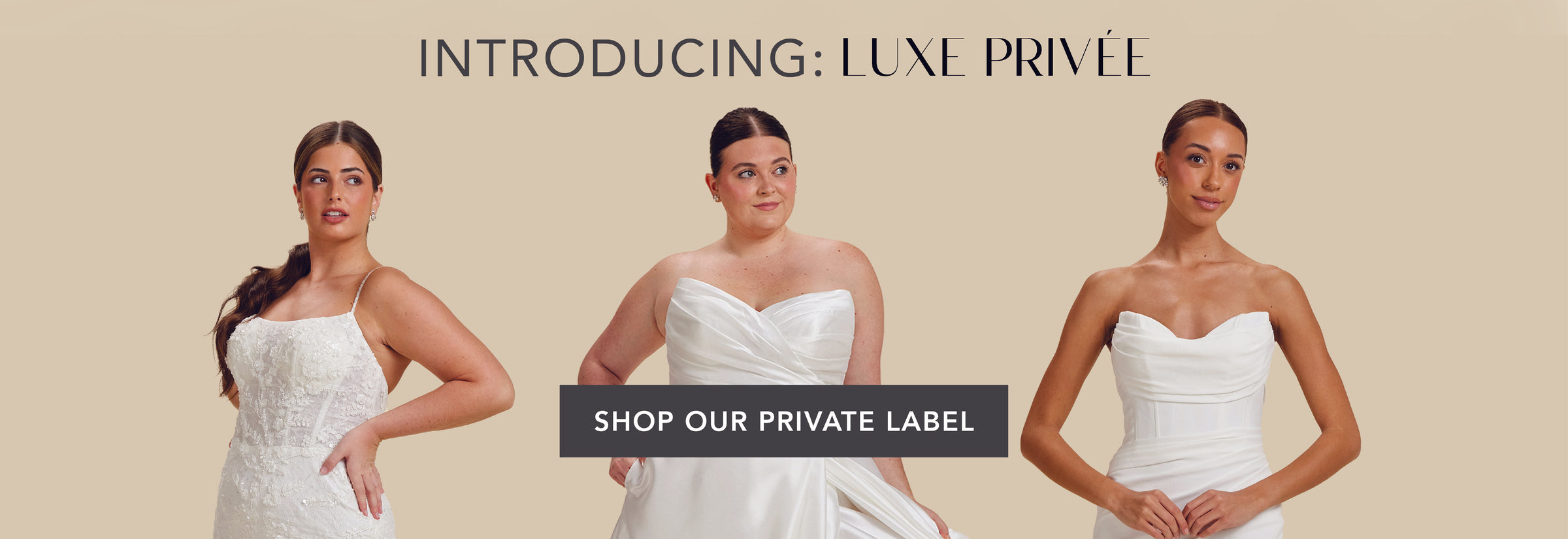 Shop Luxe Privée Wedding Dresses